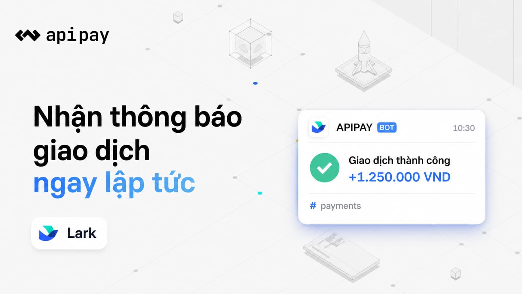 Giao diện thông báo giao dịch ApiPay trong Lark