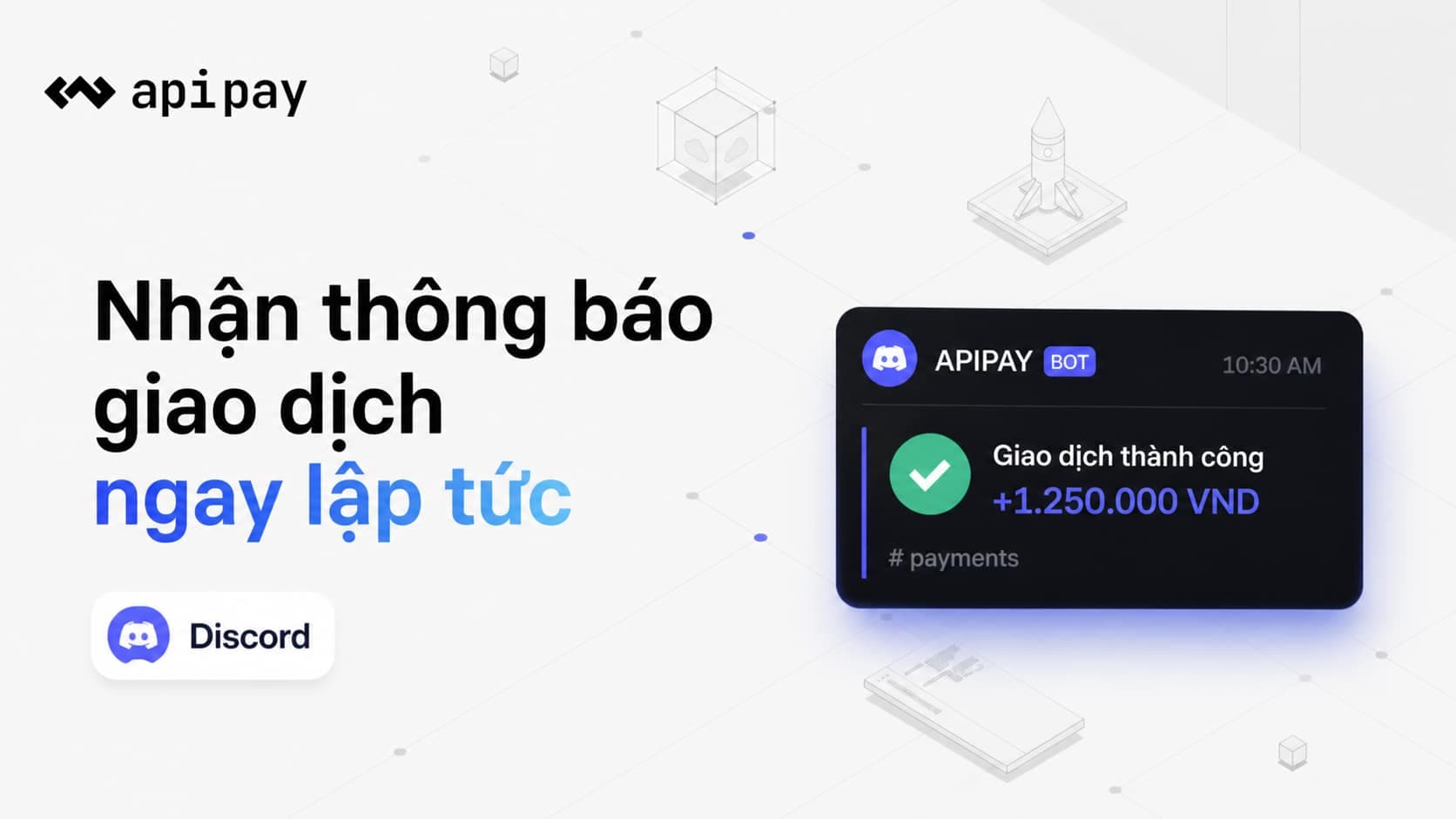 Giao diện thông báo giao dịch ApiPay trong Discord