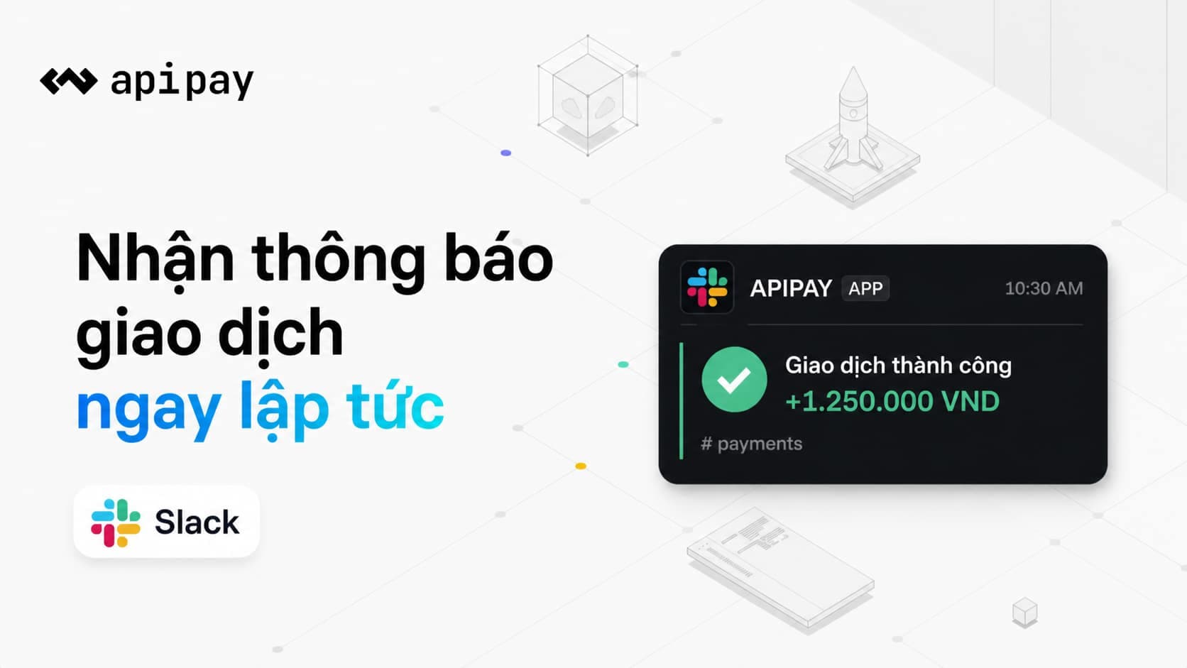 Giao diện thông báo giao dịch ApiPay trong Slack